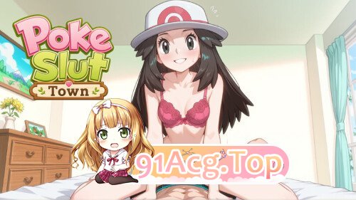 宝可梦艳女镇 PokeSlutsTown v0.7 双端 AI汉化版