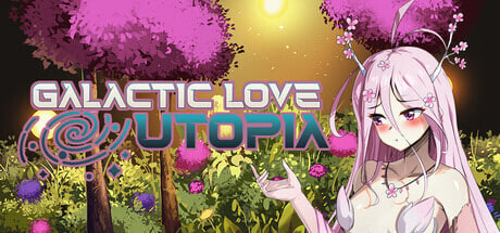 银河恋爱乌托邦 Galactic Love Utopia PC端 官中高清版 预览图