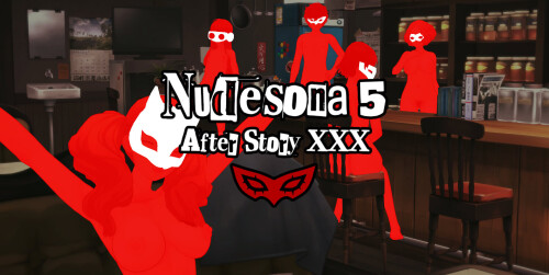 女神异闻录5后续故事 Nudesona 5 Afterstory XXX Update 1 Hotfix PC端 AI汉化版 预览图