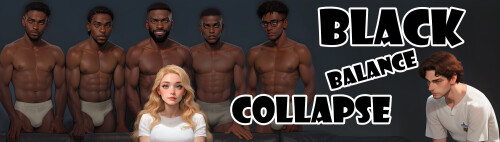 黑色平衡崩溃 Black Balance Collapse Ch.6 双端 AI汉化版 预览图