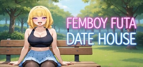 伪娘扶她约会屋 FEMBOY FUTA DATE HOUSE PC端 官中步兵 预览图