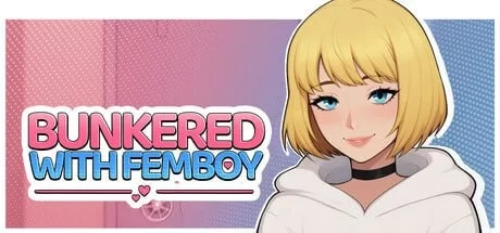与掩体中的他 Ver1.0Full官中汉化(Bunkered with Femboy ) PC端 官中完整版 预览图
